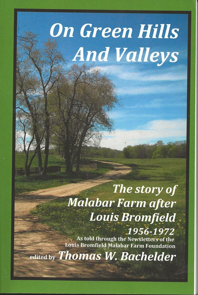 On Green Hills and Valleys